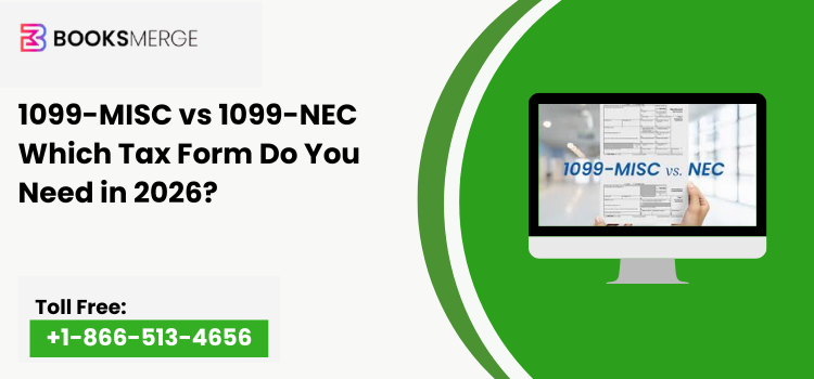 1099-MISC vs 1099-NEC Which Tax Form Do You Need in 2026?